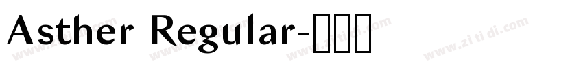 Asther Regular字体转换